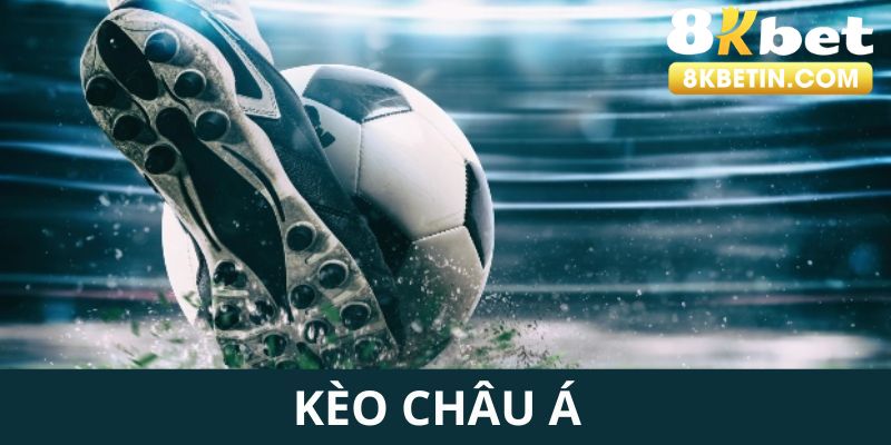 kèo châu á