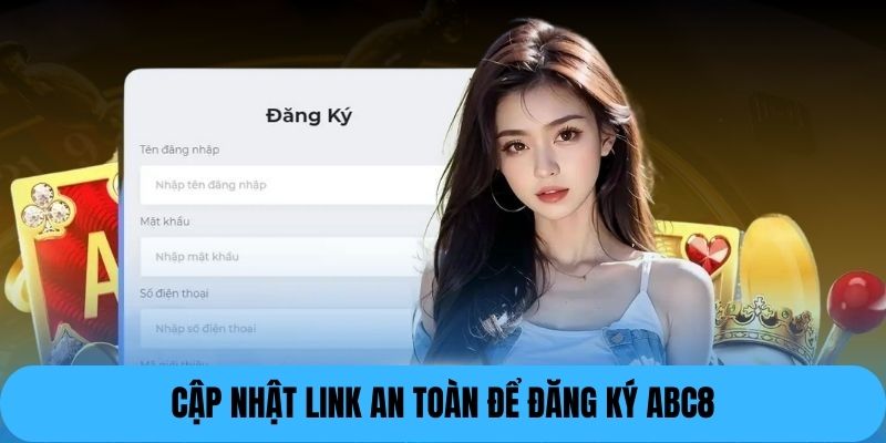 Cập nhật link vào nhà cái chính thức và an toàn